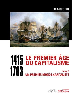 cover image of Le premier âge du capitalisme (1415-1763) Tome 3--Coffret 2 Volume